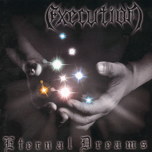 Execution (FRA) : Eternal Dreams